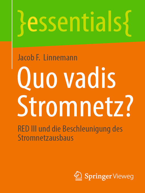Title details for Quo vadis Stromnetz? by Jacob F. Linnemann - Available